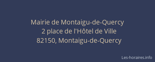 Mairie de Montaigu-de-Quercy