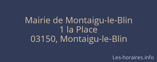 Mairie de Montaigu-le-Blin