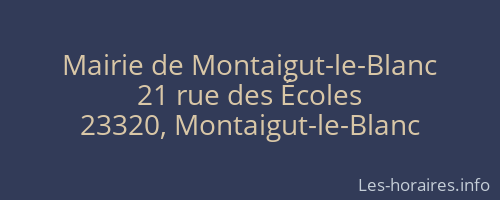 Mairie de Montaigut-le-Blanc