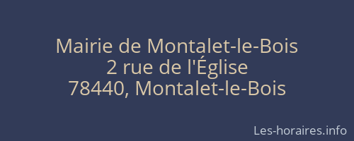 Mairie de Montalet-le-Bois