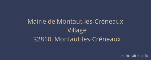 Mairie de Montaut-les-Cr&eacute;neaux