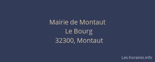 Mairie de Montaut