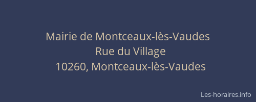 Mairie de Montceaux-lès-Vaudes