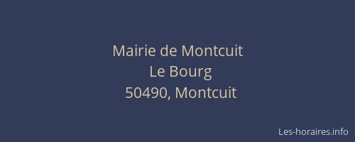 Mairie de Montcuit