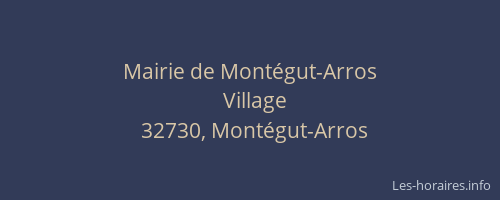 Mairie de Montégut-Arros