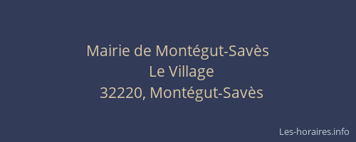 Mairie de Mont&eacute;gut-Sav&egrave;s