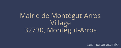 Mairie de Montégut-Arros
