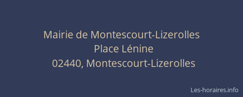 Mairie de Montescourt-Lizerolles