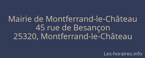 Mairie de Montferrand-le-Château