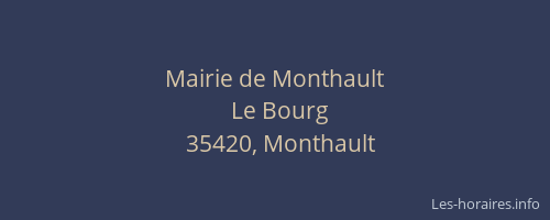 Mairie de Monthault