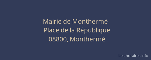 Mairie de Monthermé