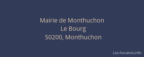 Mairie de Monthuchon