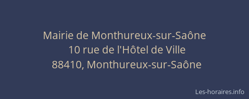 Mairie de Monthureux-sur-Sa&ocirc;ne