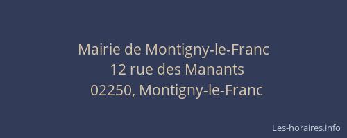 Mairie de Montigny-le-Franc
