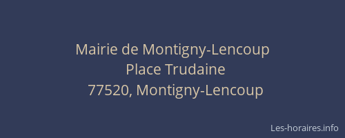 Mairie de Montigny-Lencoup