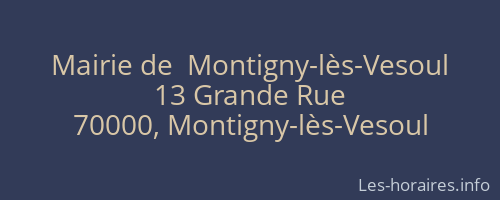 Mairie de  Montigny-lès-Vesoul