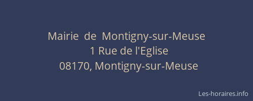 Mairie  de  Montigny-sur-Meuse