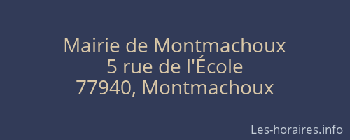 Mairie de Montmachoux