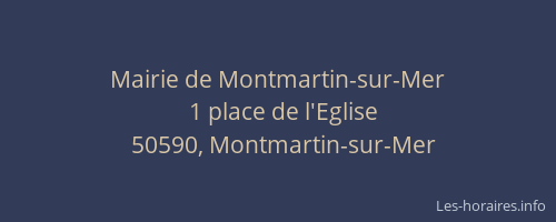 Mairie de Montmartin-sur-Mer