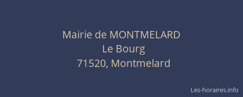 Mairie de MONTMELARD