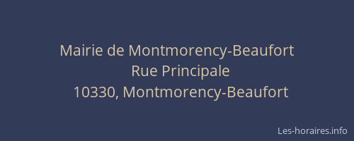 Mairie de Montmorency-Beaufort