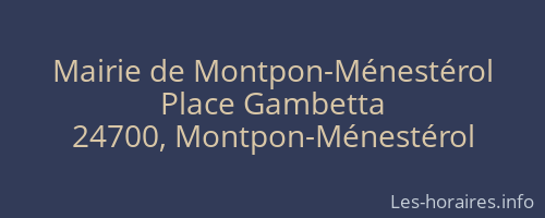 Mairie de Montpon-Ménestérol