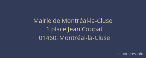 Mairie de Montréal-la-Cluse