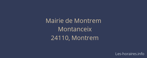 Mairie de Montrem