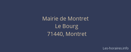 Mairie de Montret