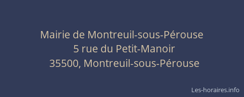Mairie de Montreuil-sous-Pérouse