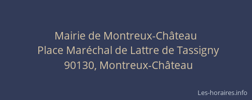 Mairie de Montreux-Ch&acirc;teau