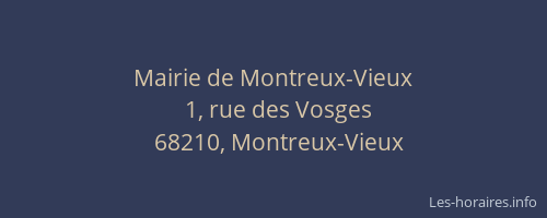Mairie de Montreux-Vieux