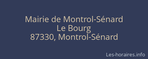 Mairie de Montrol-Sénard