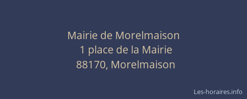 Mairie de Morelmaison