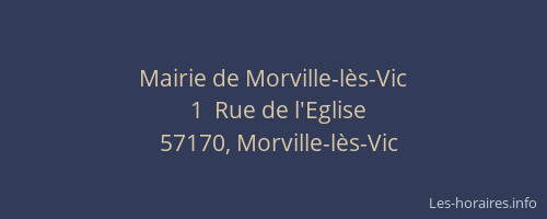 Mairie de Morville-lès-Vic