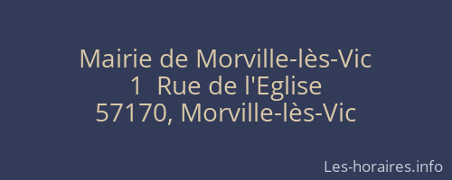 Mairie de Morville-lès-Vic
