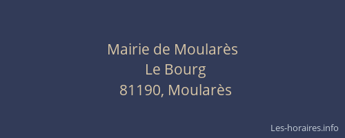 Mairie de Moular&egrave;s