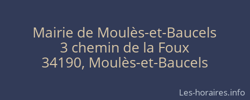 Mairie de Moulès-et-Baucels