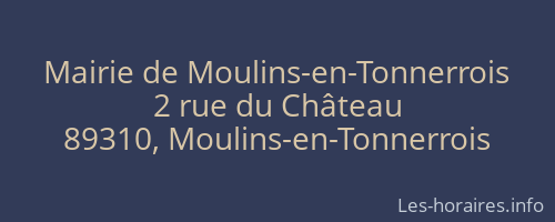 Mairie de Moulins-en-Tonnerrois