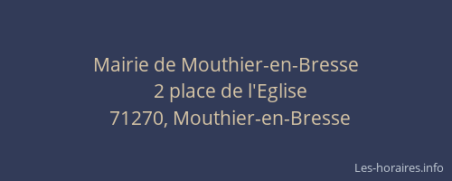 Mairie de Mouthier-en-Bresse