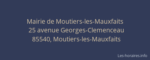 Mairie de Moutiers-les-Mauxfaits