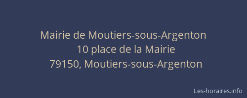 Mairie de Moutiers-sous-Argenton