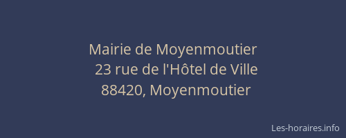 Mairie de Moyenmoutier