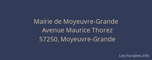 Mairie de Moyeuvre-Grande
