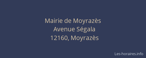 Mairie de Moyraz&egrave;s