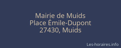 Mairie de Muids