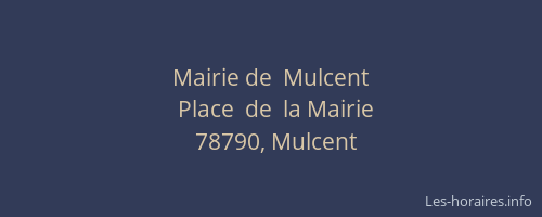 Mairie de  Mulcent