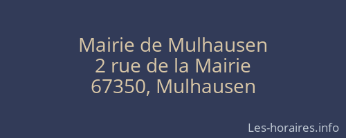 Mairie de Mulhausen