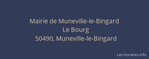 Mairie de Muneville-le-Bingard