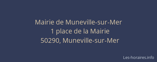 Mairie de Muneville-sur-Mer